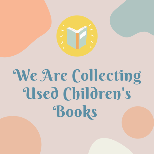 we-are-collecting-used-childrens-books We are collecting used Children's books